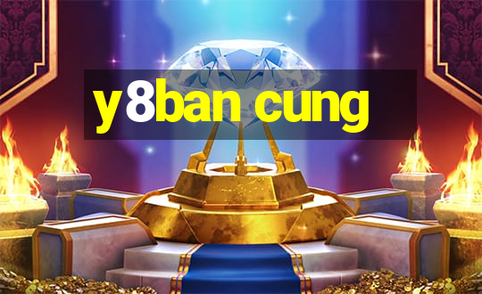 y8ban cung