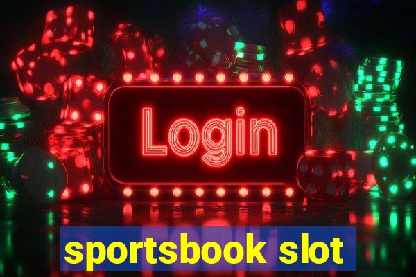 sportsbook slot