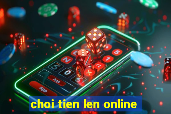 choi tien len online