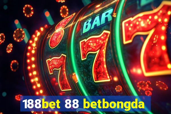 188bet 88 betbongda