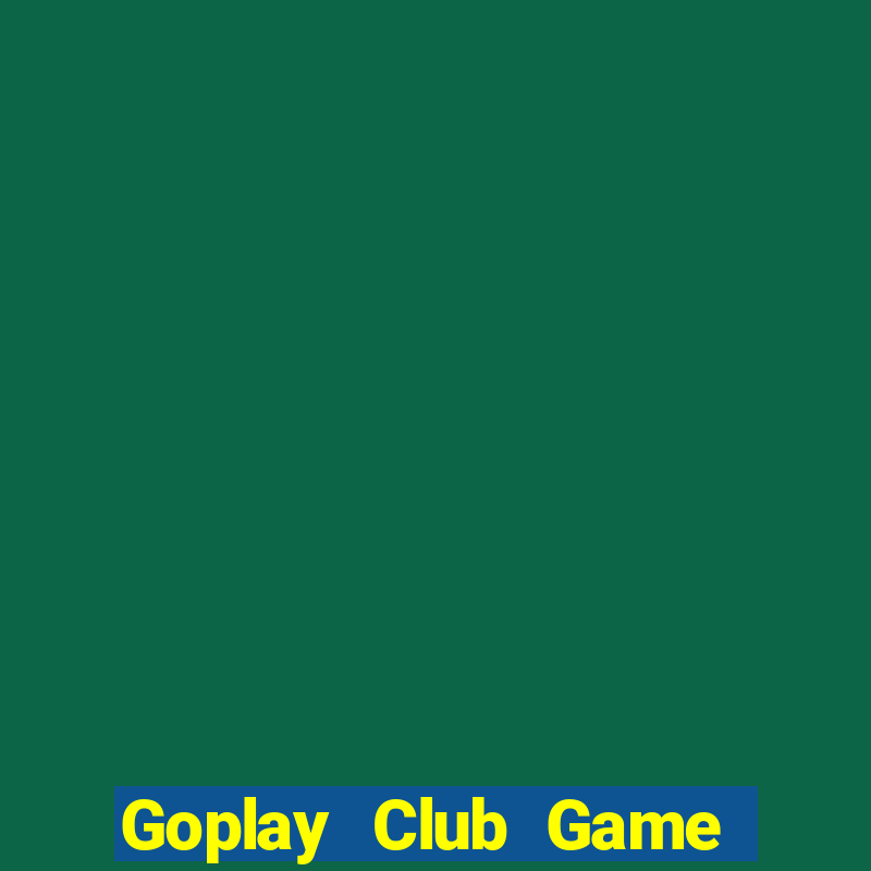 Goplay Club Game Bài 3C Cho Ios