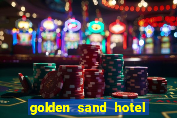 golden sand hotel and casino