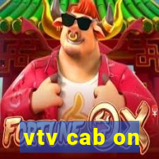 vtv cab on