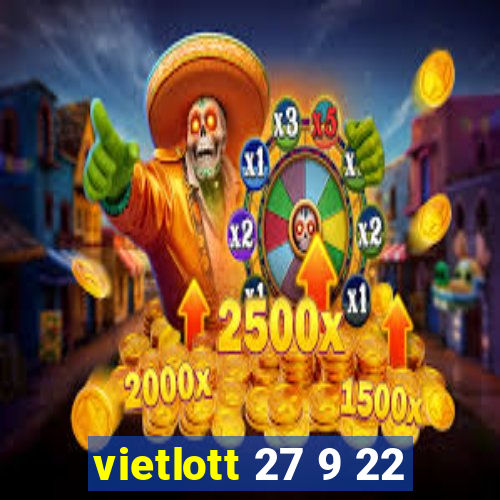 vietlott 27 9 22