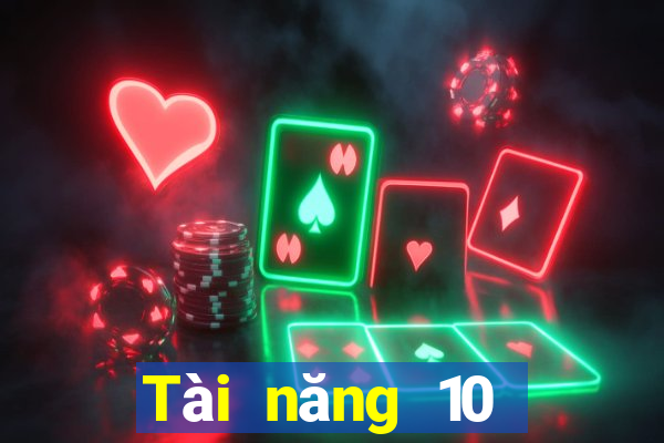 Tài năng 10 người giàu có