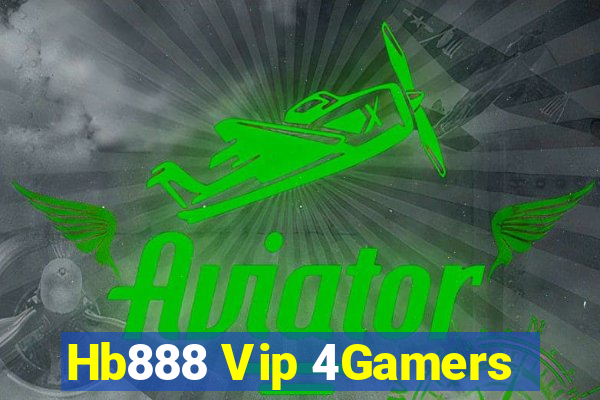 Hb888 Vip 4Gamers