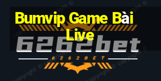 Bumvip Game Bài Live