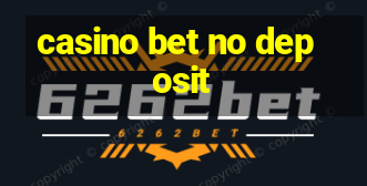 casino bet no deposit