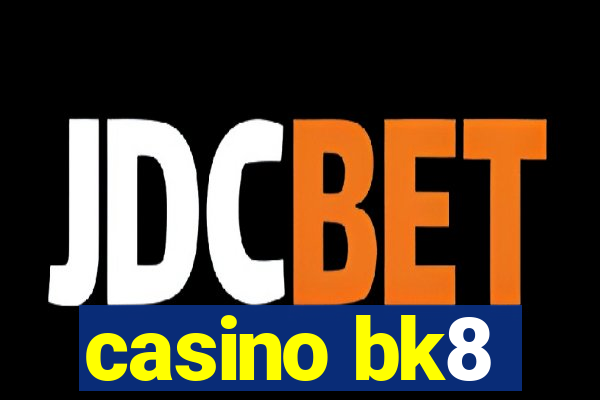 casino bk8