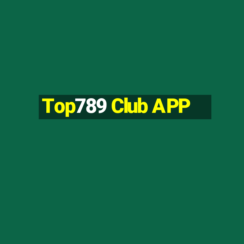 Top789 Club APP