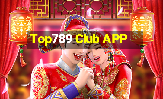 Top789 Club APP