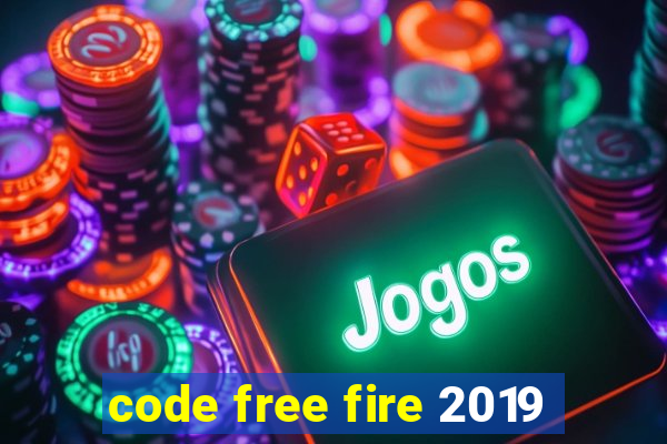 code free fire 2019