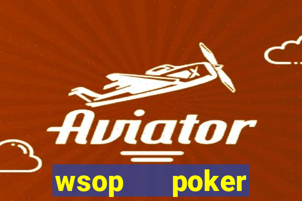 wsop   poker games online