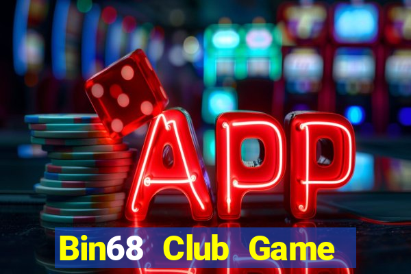 Bin68 Club Game Bài Ma Cao