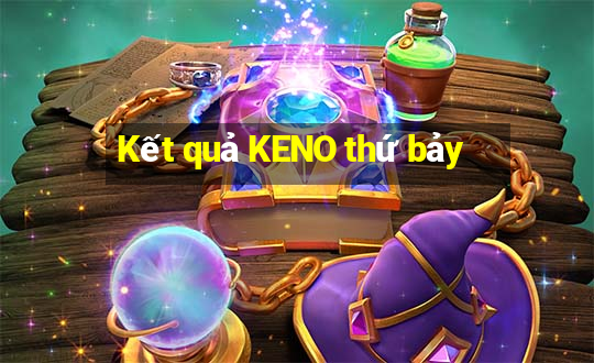 Kết quả KENO thứ bảy