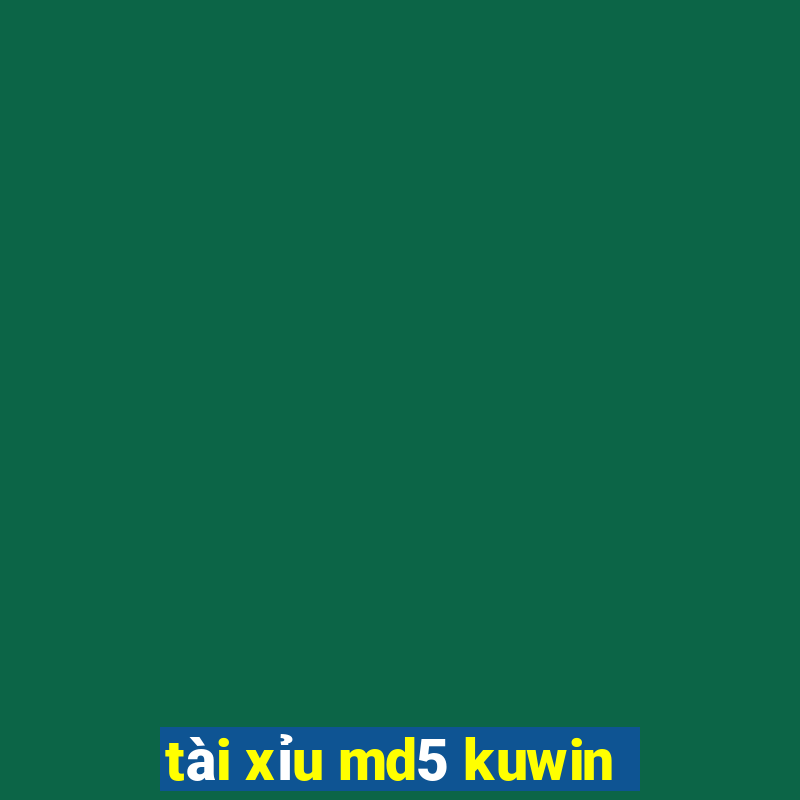 tài xỉu md5 kuwin