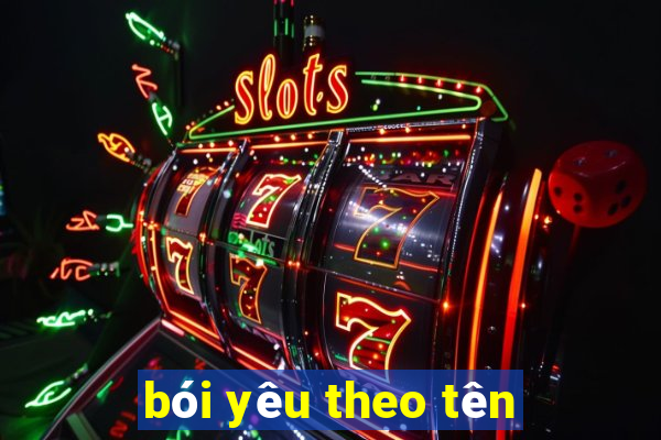 bói yêu theo tên