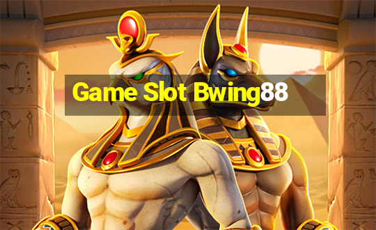 Game Slot Bwing88