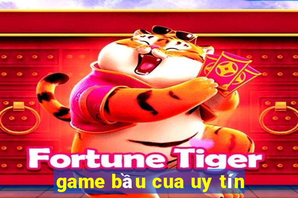 game bầu cua uy tín