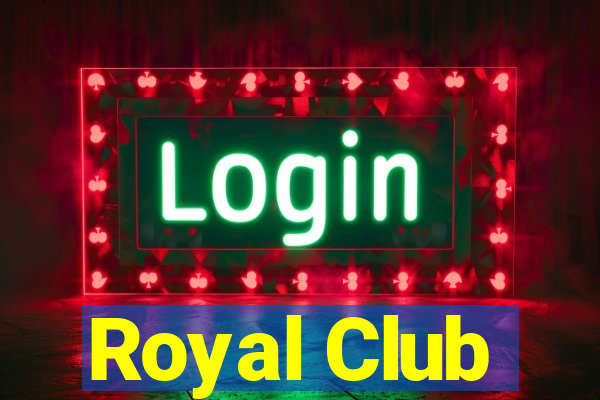 Royal Club