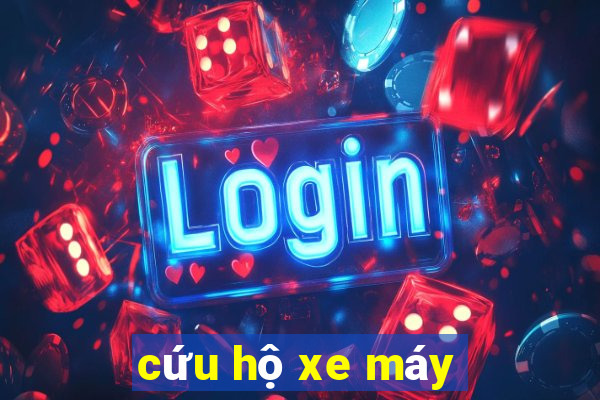 cứu hộ xe máy