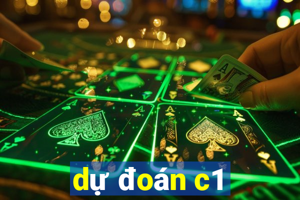 dự đoán c1