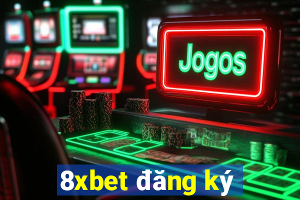 8xbet đăng ký