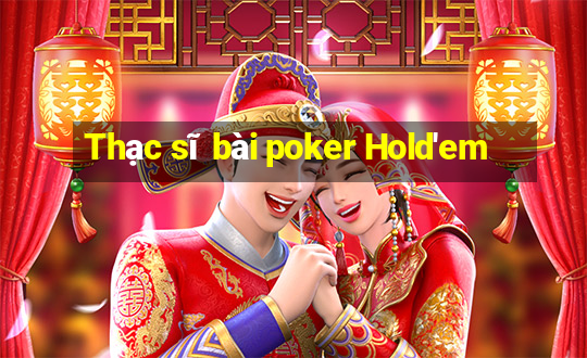 Thạc sĩ bài poker Hold'em