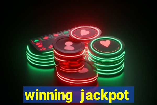 winning jackpot casino games