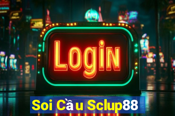 Soi Cầu Sclup88