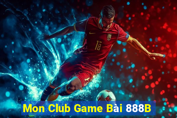 Mon Club Game Bài 888B