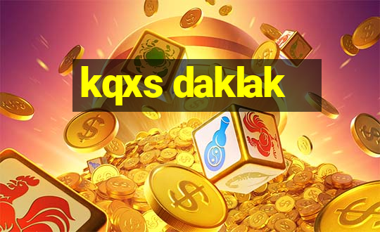 kqxs daklak