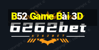 B52 Game Bài 3D