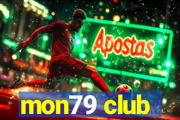 mon79 club