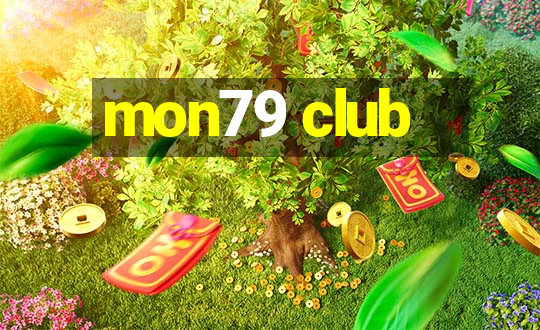 mon79 club