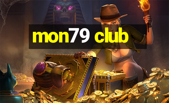 mon79 club