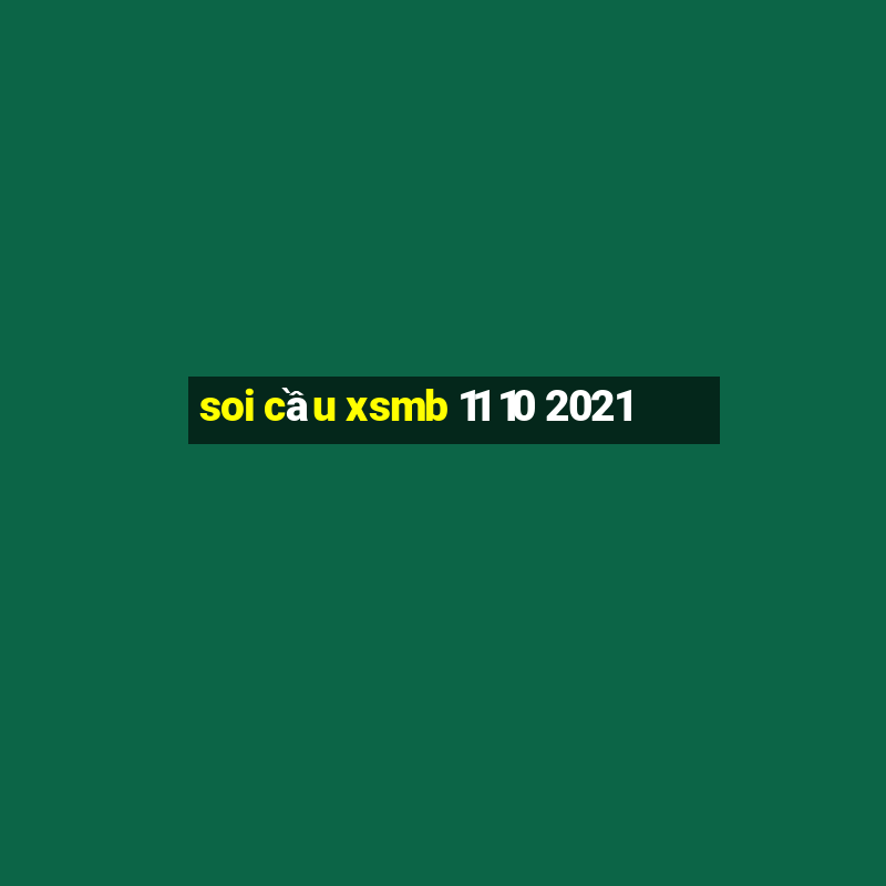 soi cầu xsmb 11 10 2021