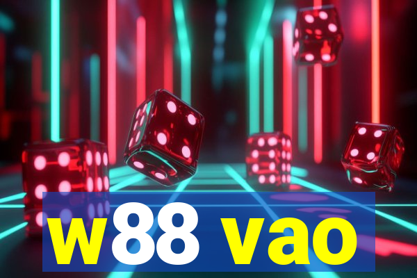 w88 vao