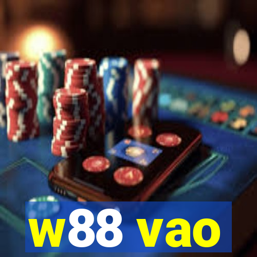 w88 vao