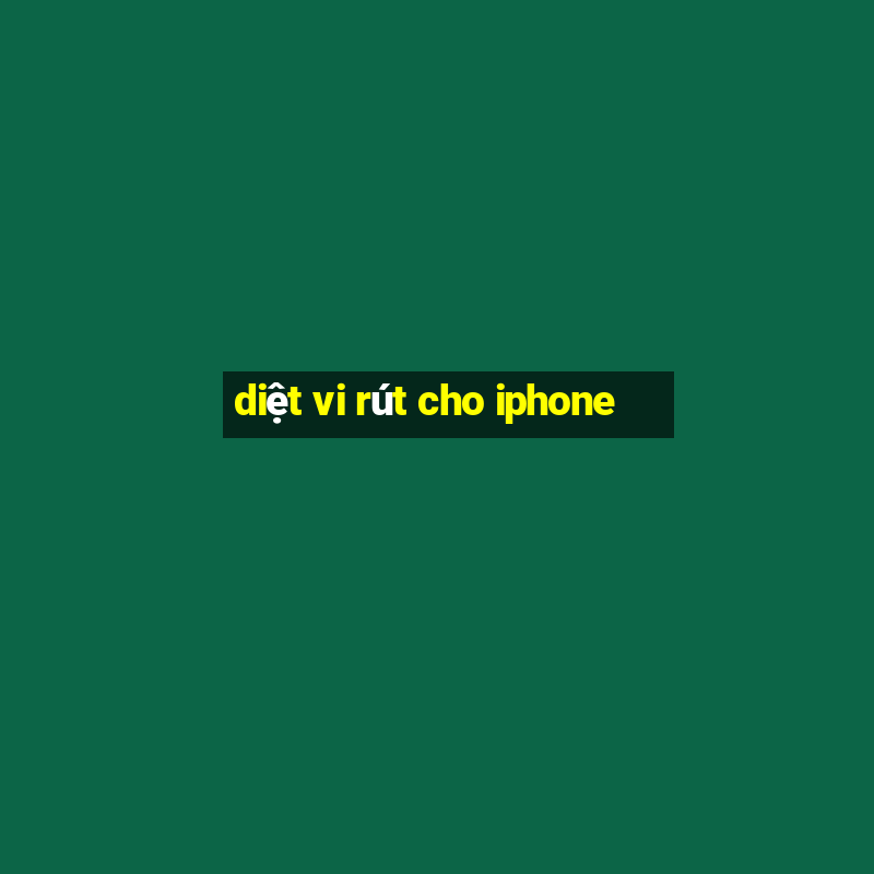 diệt vi rút cho iphone