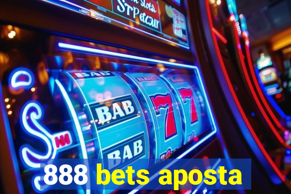 888 bets aposta