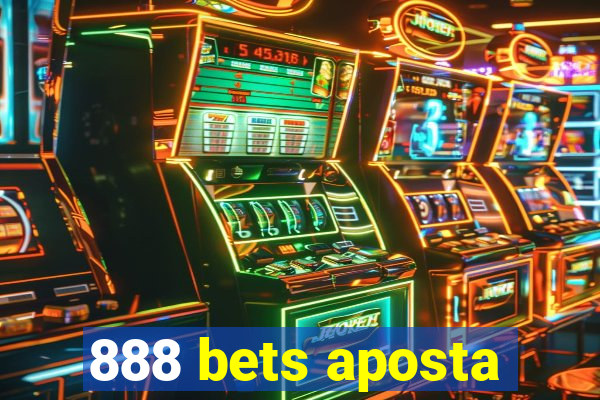 888 bets aposta