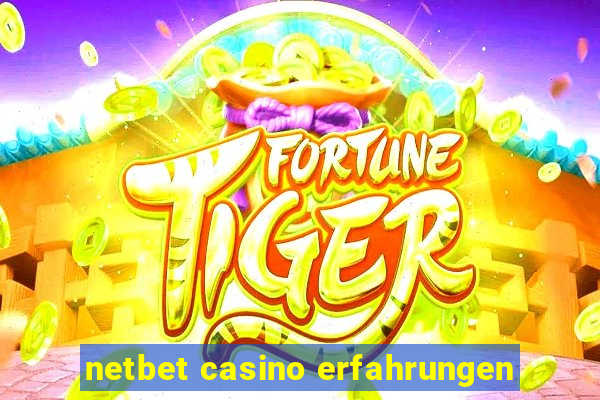 netbet casino erfahrungen