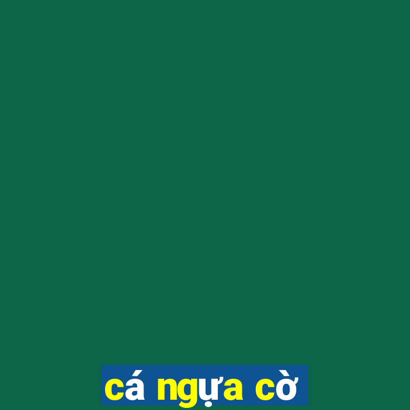 cá ngựa cờ