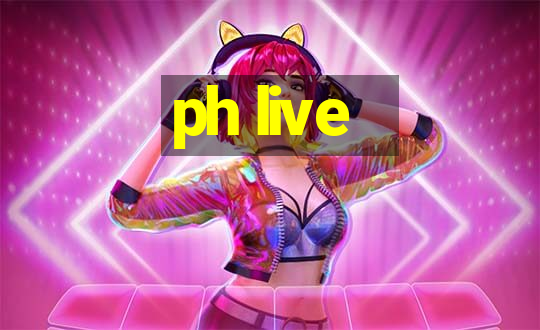 ph live