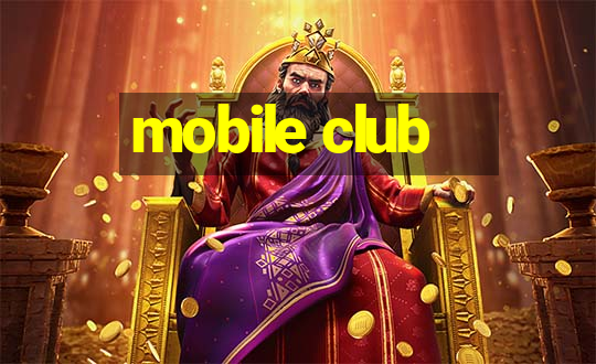 mobile club