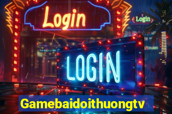 Gamebaidoithuongtv Game Bài Son