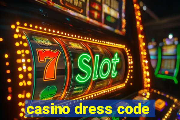 casino dress code