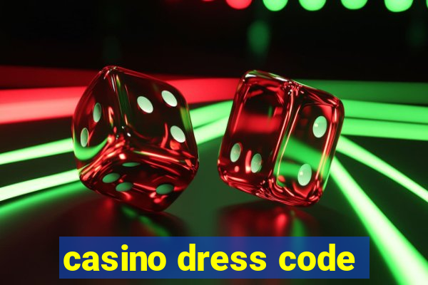 casino dress code