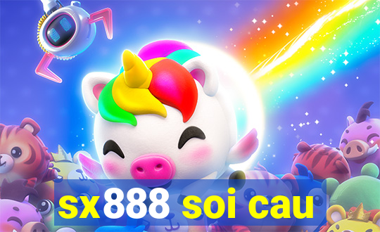 sx888 soi cau